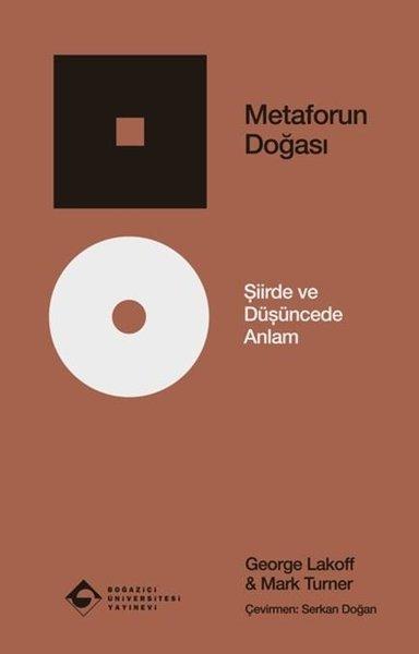 Metaforun Doğası - Şiirde ve Düşüncede Anlam | Boğaziçi Üniversitesi Yayınevi (İnce Kapak)  - Resim 1