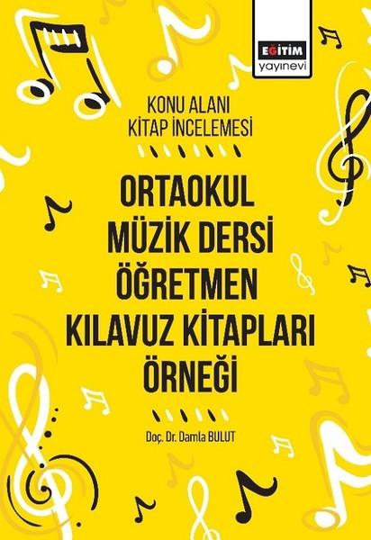 Ortaokul Müzik Dersi Öğretmen Kılavuz Kitapları Örneği | Eğitim Yayınevi (İnce Kapak)  - Resim 1