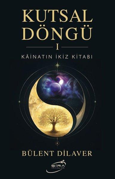 Kutsal Döngü - 1 | Şira Yayınları (İnce Kapak)  - Resim 1