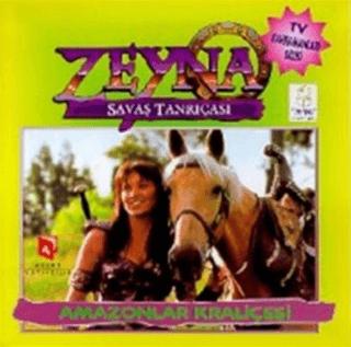 Zeyna Savaş Tanrıçası : Amazonlar Kraliçesi