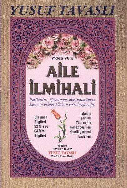 Aile İlmihali - 7'den 70'e | Tavaslı (İnce Kapak)  - Resim 1
