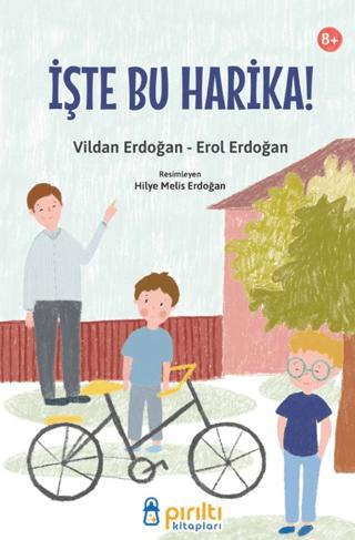 İşte Bu Harika! | Pırıltı Kitapları - Erkam (Ciltsiz)  - Resim 1