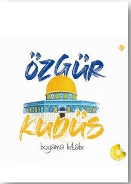 Özgür Kudüs Boyama Kitabı - Özel Çıkartmalı | Türkiye Diyanet Vakfı Yayınları (İnce Kapak)  - Resim 1