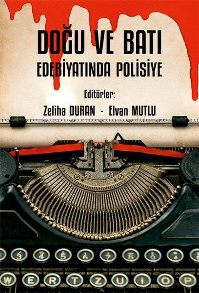 Doğu ve Batı Edebiyatında Polisiye | Kriter (İnce Kapak)  - Resim 1