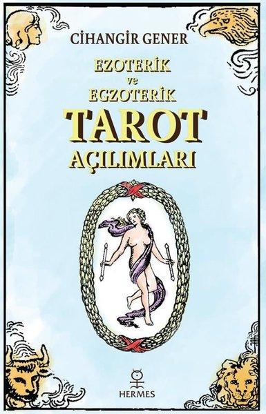 Ezoterik ve Egzoterik Tarot Açılımları | Hermes Yayınları (İnce Kapak)  - Resim 1
