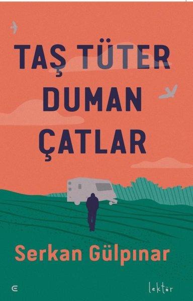 Taş Tüter Duman Çatlar | Epona (İnce Kapak)  - Resim 1