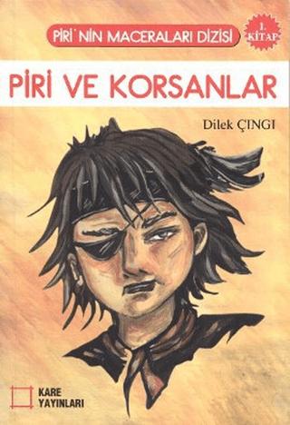 Piri ve Korsanlar (1. Kitap) | KARE YAYINLARI (Ciltsiz)  - Resim 1