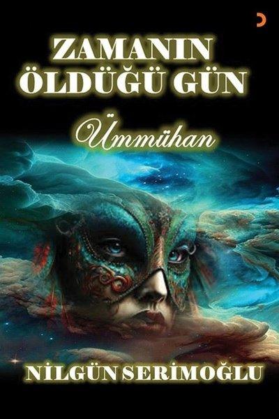 Zamanın Öldüğü Gün - Ümmühan | Cinius (İnce Kapak)  - Resim 1