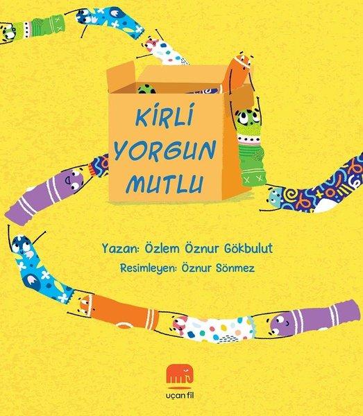 Kirli Yorgun Mutlu | Uçan Fil (İnce Kapak)  - Resim 1