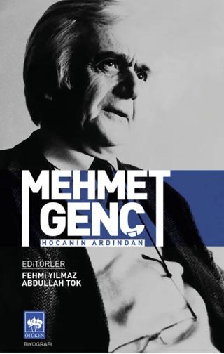 Mehmet Genç Hocanın Ardından | Ötüken Neşriyat (Ciltsiz)  - Resim 1