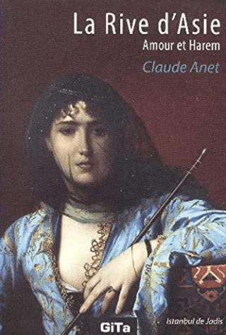 La Rive d'Asie | Gita Yayınları (Ciltsiz)  - Resim 1