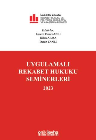 Uygulamalı Rekabet Hukuku Seminerleri 2023