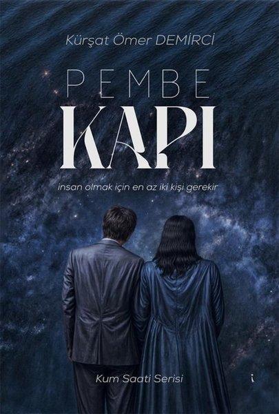 Pembe Kapı - Kum Saati Serisi | İkinci Adam Yayınları (İnce Kapak)  - Resim 1