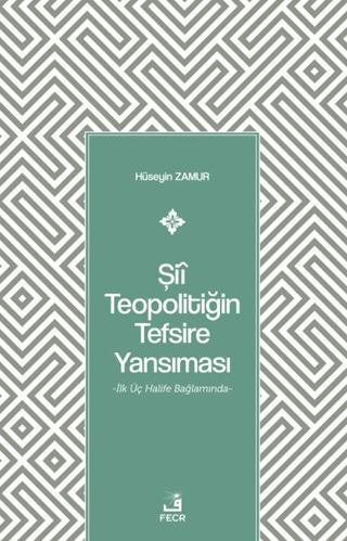 Şii Teopolitiğin Tefsire Yansıması