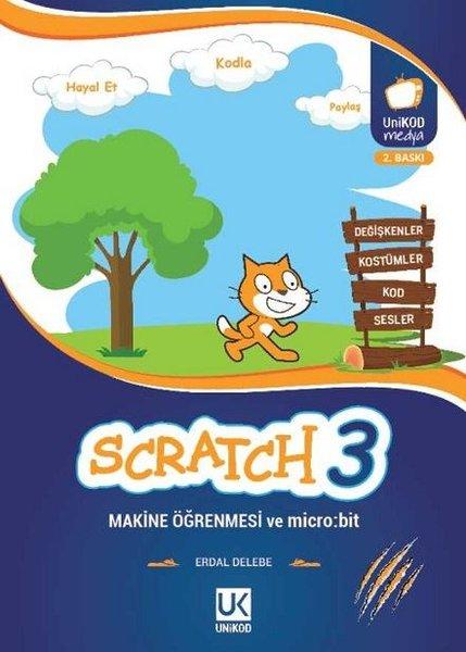 Scratch 3 Makine Öğrenmesi ve Micro Bit | Unikod (İnce Kapak)  - Resim 1