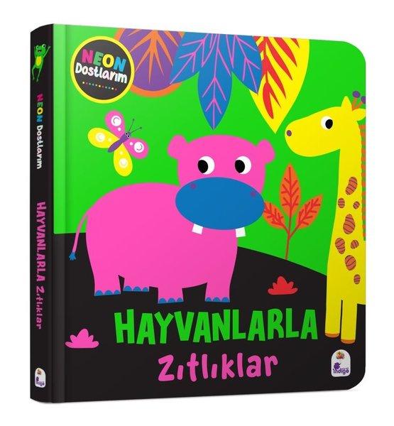 Hayvanlarla Zıtlıklar - Neon Dostlarım | İndigo Çocuk (Ciltli)  - Resim 1