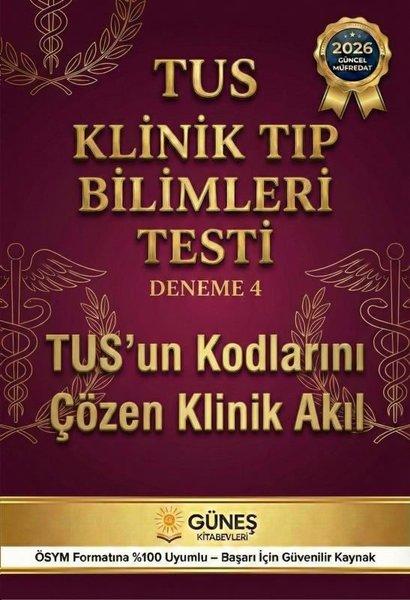 TUS Klinik Tıp Bilimleri Testi - Deneme 4 | Güneş Kitabevleri (İnce Kapak)  - Resim 1