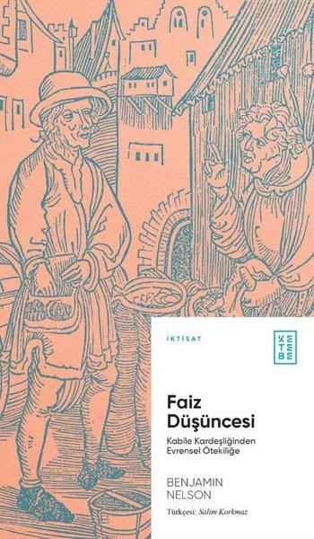 Faiz Düşüncesi: Kabile Kardeşliğinden Evrensel Ötekiliğe | Ketebe (İnce Kapak)  - Resim 1