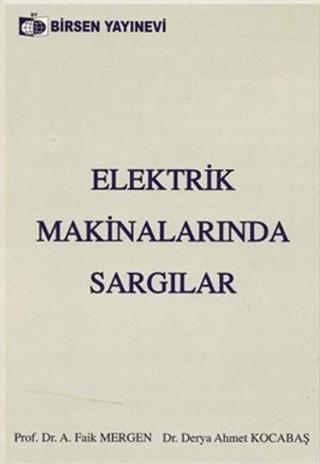 Elektrik Makinalarında Sargılar | Birsen Yayınevi (Ciltsiz)  - Resim 1