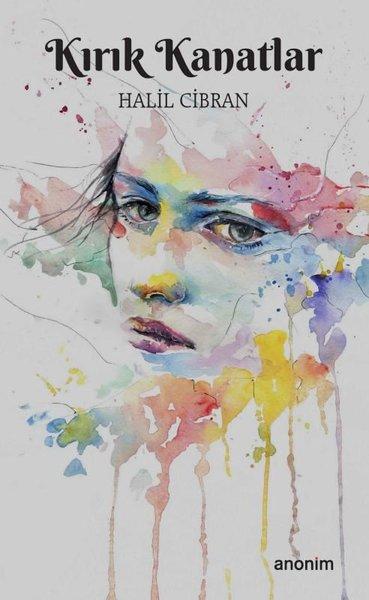 Kırık Kanatlar | Anonim Yayınları (İnce Kapak)  - Resim 1