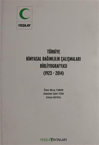 Türkiye Kimyasal Bağımlılık Çalışmaları Bibliyografyası