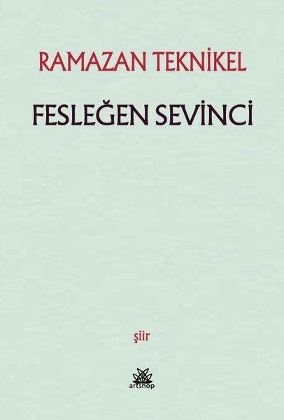 Fesleğen Sevinci | Artshop Yayıncılık (İnce Kapak)  - Resim 1
