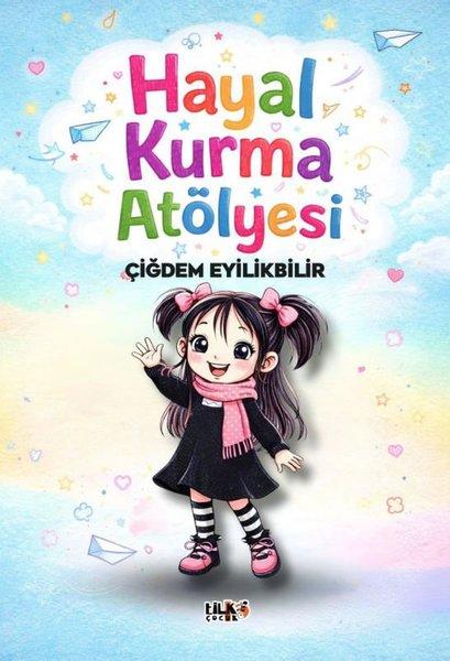 Hayal Kurma Atölyesi | Tilki Çocuk (İnce Kapak)  - Resim 1