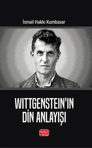 Wittgenstein’in Din Anlayışı | Nobel Bilimsel Eserler (Ciltsiz)  - Resim 1