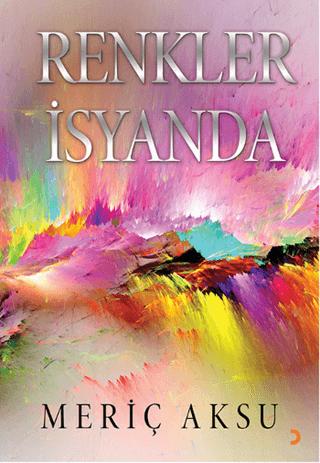Renkler İsyanda