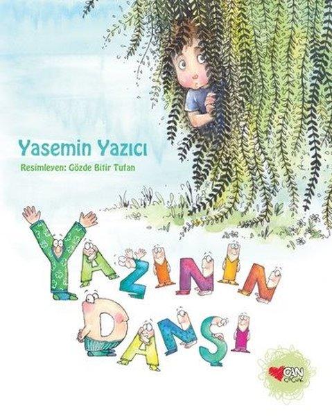 Yazının Dansı | Can Çocuk Yayınları (İnce Kapak)  - Resim 1