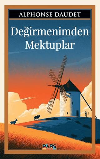 Değirmenimden Mektuplar | Pars Yayınları (Ciltsiz)  - Resim 1