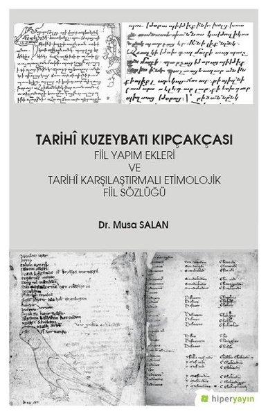 Tarihi Kuzeybatı Kıpçakcası | Hiperlink (İnce Kapak)  - Resim 1