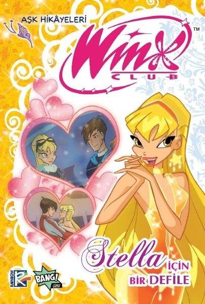 Winx Club Aşk Hikayeleri: Stella İçin Bir Defile | Komik Şeyler (İnce Kapak)  - Resim 1