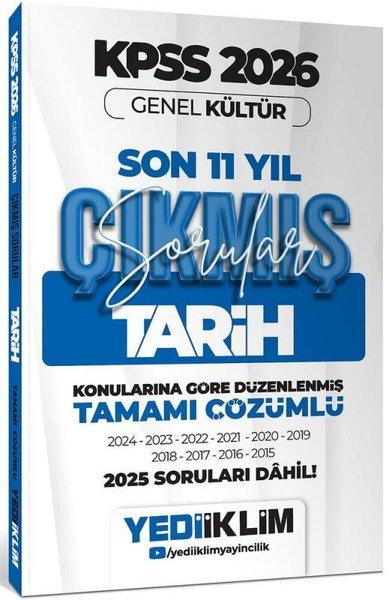 2026 KPSS Genel Kültür Tarih Konularına Göre Tamamı Çözümlü Son 11 Yıl Çıkmış Sorular | Yediiklim Yayınları (İnce Kapak)  - Resim 1