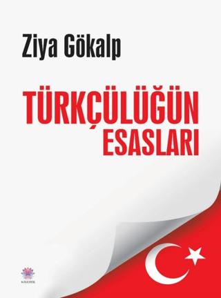 Türkçülüğün Esasları | Nilüfer Yayınları (Ciltsiz)  - Resim 1