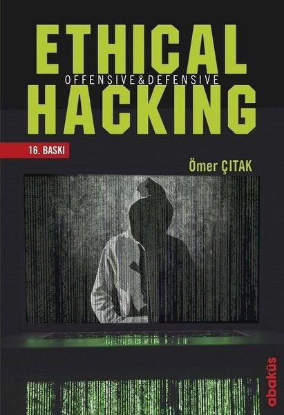 Ethical Hacking-Offensive&Defensive | Abaküs Kitap (İnce Kapak)  - Resim 1