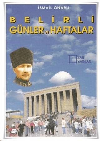 Belirli Günler ve Haftalar | KARE YAYINLARI (Ciltsiz)  - Resim 1