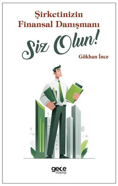 Şirketinizin Finansal Danışmanı Siz Olun! | Gece Kitaplığı (İnce Kapak)  - Resim 1