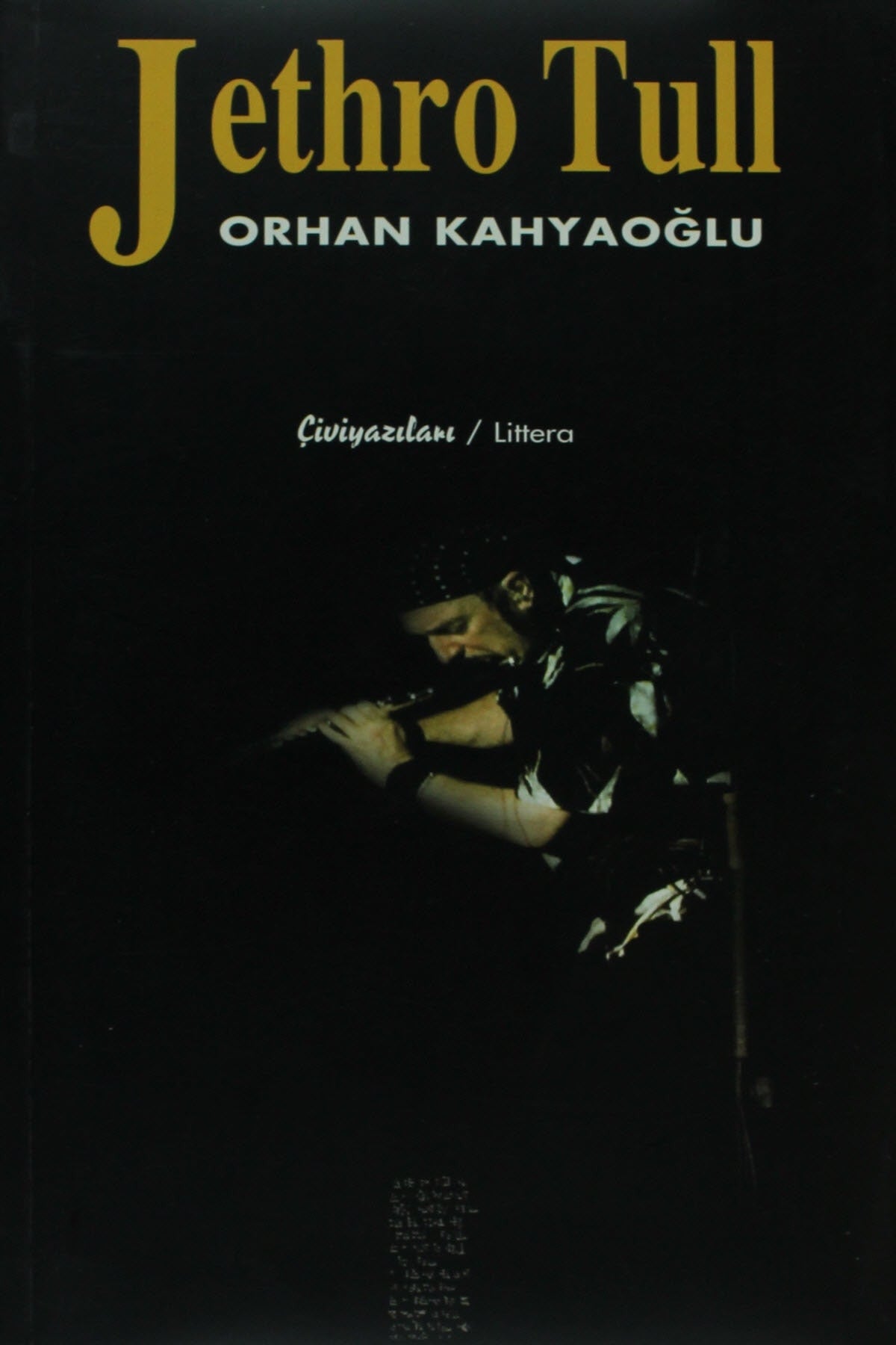 Jethro Tull - Orhan Kahyaoğlu (2000 Basım) - Orhan Kahyaoğlu kitap kapağı