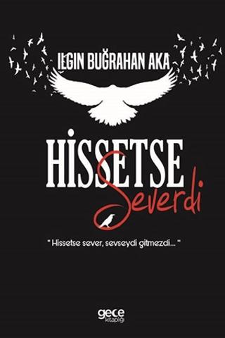 Hissetse Severi | Gece Kitaplığı (Ciltsiz)  - Resim 1