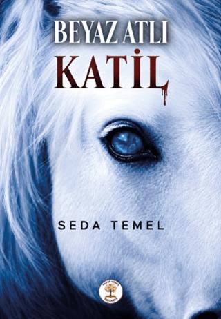 Beyaz Atlı Katil | Yazar Ağacı Yayınevi (Ciltsiz)  - Resim 1