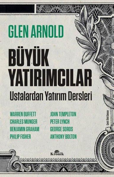 Büyük Yatırımcılar - Ustalardan Yatırım Dersleri | Kronik Kitap (İnce Kapak)  - Resim 1