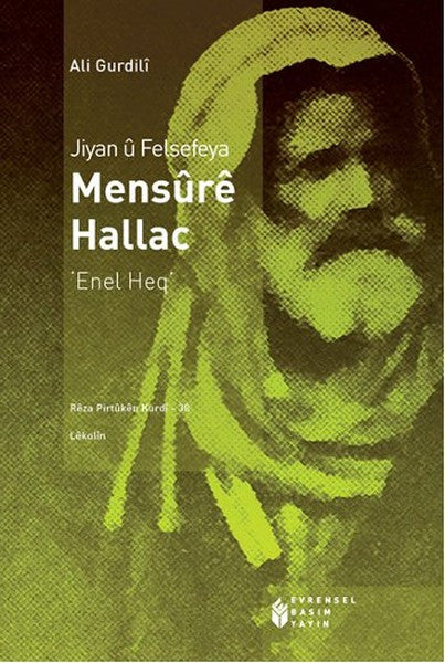 Jiyan ü Felsefeya Mensür Hallac - Ali Gurdili kitap kapağı