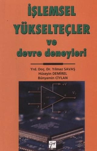 İşlemsel Yükselteçler ve Devre Deneyleri | Gazi Kitabevi (Ciltsiz)  - Resim 1