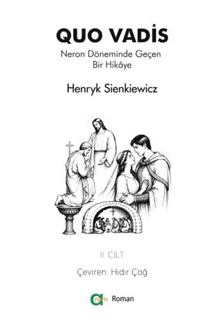 Quo Vadis - Neron Döneminde Geçen Bir Hikâye - II | Aram Yayınları (Ciltsiz)  - Resim 1