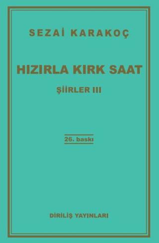 Şiirler 3: Hızırla Kırk Saat