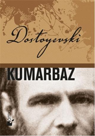 Kumarbaz | Öteki Yayınevi (Ciltli)  - Resim 1
