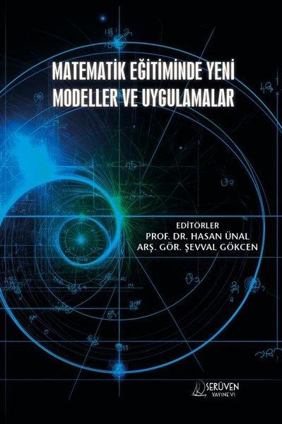 Matematik Eğitiminde Yeni Modeller ve Uygulamalar | Serüven Yayınevi (İnce Kapak)  - Resim 1