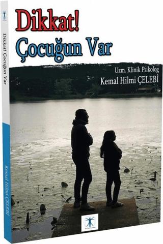 Dikkat ! Çocuğun Var | Da Vinci Publishing (Ciltsiz)  - Resim 1