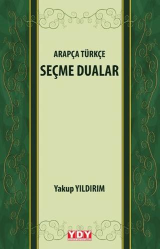 Arapça Türkçe Seçme Dualar